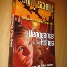 Vengeance from Ashes by Sam Schall