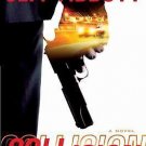 Collision by Jeff Abbott (2008, Hardcover)