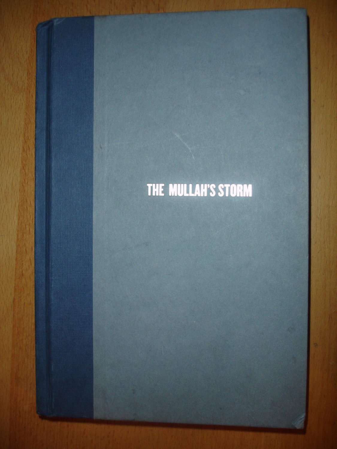 The Mullah's Storm