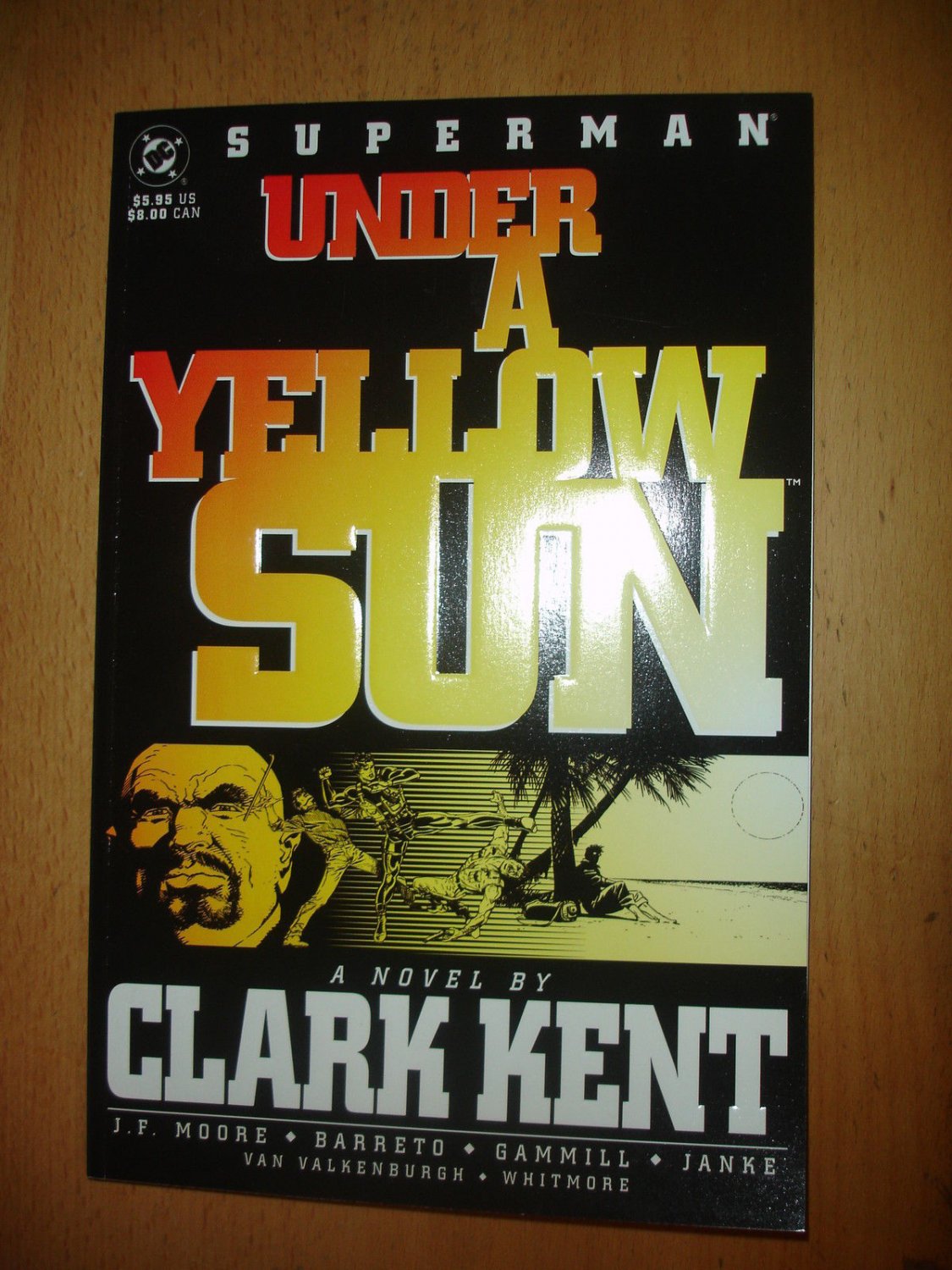 SUPERMAN: UNDER A YELLOW SUN - A NOVEL BY CLARK KENT DC comics