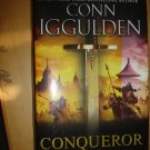 Conqueror: A Novel of Kublai Khan (The Conqueror Series) by Iggulden, Conn