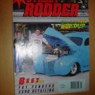 MARCH 1991 STREET RODDER MAGAZINE 1940 FORD TWO-DOOR SEDAN, SB FORD BUILD