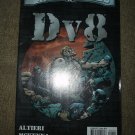 Wild Times:  DV8
