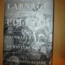 Carnage and Culture: Landmark Battles in the Rise of Western Power, Hanson, Vict