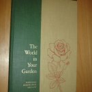 The World in Your Garden  National Geographic Society