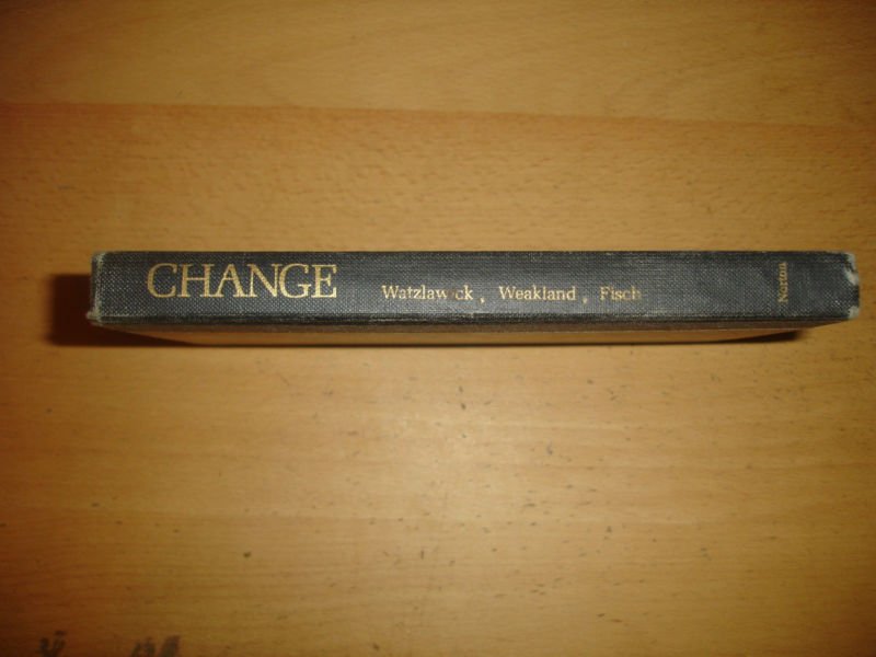 Change: Principles of Problem Formation and Problem Resolution