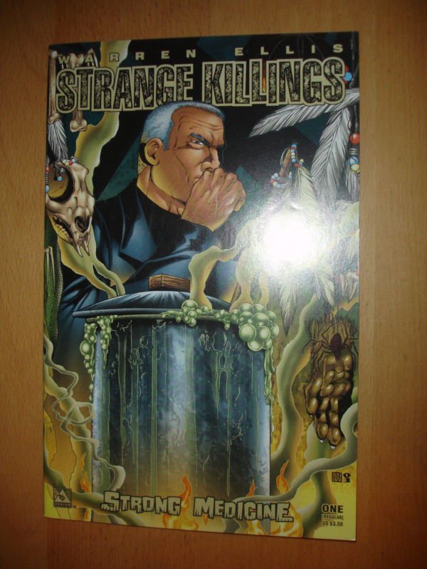 Strange Killings #1  Strong Medicine