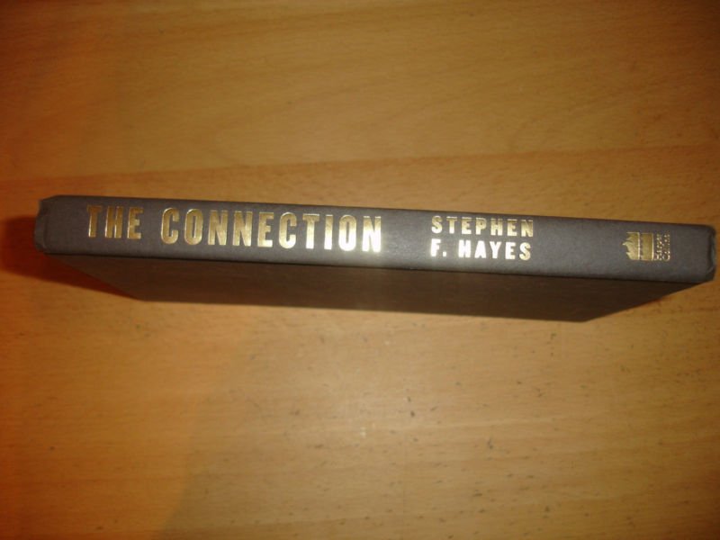 The Connection by Stephen Hayes (2004)HC 1ST
