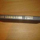 The Connection by Stephen Hayes (2004)HC 1ST