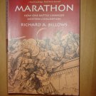 Marathon : The Battle That Changed Western Civilization by Richard A. Billows...