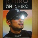 Ichiro on Ichiro by Narumi Komatsu and Ichiro Suzuki (2004, Hardcover)