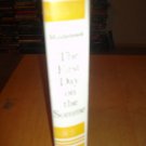 The First Day on the Somme by Martin Middlebrook (2003, Hardcover)