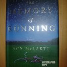 Ron McLarty THE MEMORY OF RUNNING ~ SIGNED ~NICE COPY