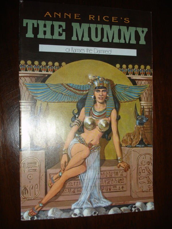 Anne Rice's The Mummy  Ramses the Damned #8 Millennium