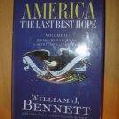 America - The Last Best Hope Vol. 2 : From a World at War to the Triumph of F...