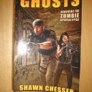 Ghosts: Surviving the Zombie Apocalypse