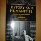 History and Humanities Essay in Honor of Wilbur Shepperson 1989 Fist Edition