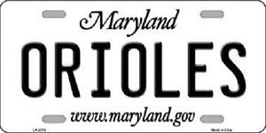 MLB Orioles Vanity License Plate Tag State 6"x 12"  Metal Auto Baltimore MD New