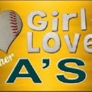 MLB This Girl Loves Her A's License Plate Tag Metal Car Auto Okland Baseball