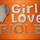 MLB This Girl Loves Her Orioles License Plate Tag Metal Car Truck Baltimore