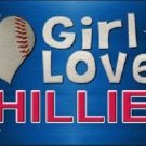 MLB This Girl Loves Her Phillies License Plate Tag Metal Car Auto Philadelphia