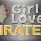 MLB This Girl Loves Her Pirates License Plate Tag Metal Car Truck Pittsburgh