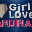 MLB This Girl Loves Her Cardinals License Plate Tag Metal Car Truck St. Louis