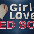 MLB This Girl Loves Her Red Sox License Plate Tag Metal Car Truck Boston Fenway