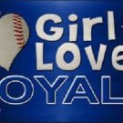MLB This Girl Loves Her Royals License Plate Tag Metal Car Truck Kansas City