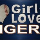 MLB This Girl Loves Her Tigers License Plate Tag Metal Car Truck Detroit Auto