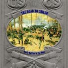 The Civil War: The Road to Shiloh The Civil War Series US History David Nevin...