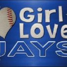 MLB This Girl Loves Her Blue Jays License Plate Tag Metal Car Truck Toronto