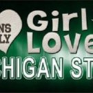 NFL This Girl Loves Michigan State Tag  License Plate Metal Car Truck Spartans