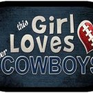 This Girl Loves Her Cowboys Novelty Metal Dog Tag Necklace NFL Dallas