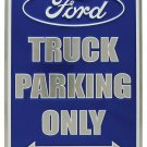 Ford Truck Parking Only Tin Sign New Vintage Style USA Auto Garage Man Cave