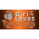 MLB License Plate Orioles This Girl Loves Her Baltimore  Metal Auto  Baseball