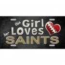 NFL License Plate Saints This Girl Loves Her New Orleans Metal Auto Sign Wall