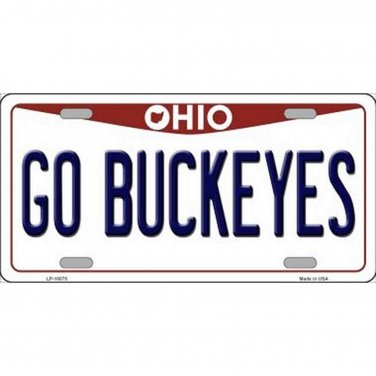 NCAA Go Buckeyes License Plate Tag Metal Ohio White Sign Retro Big Ten Bar New