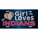 MLB License Plate Cleveland This Girl Loves Her Team Metal Auto Sign Baseball