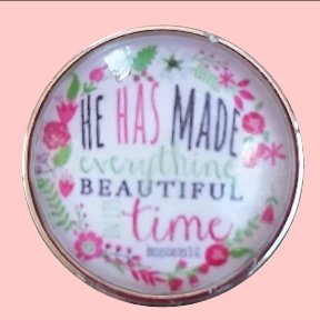 "He has made everything Beautiful"