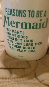 Funny Sarcasm Reasons to Be A Mermaid Creamic Coffee Tea Mug Cup Gift Idea