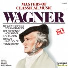 Wagner* - Masters Of Classical Music, Vol.5: Wagner (CD, Comp) 1988 Wagner* - Masters Of Classical Music, Vol.5: Wagner (CD, Comp) 1988