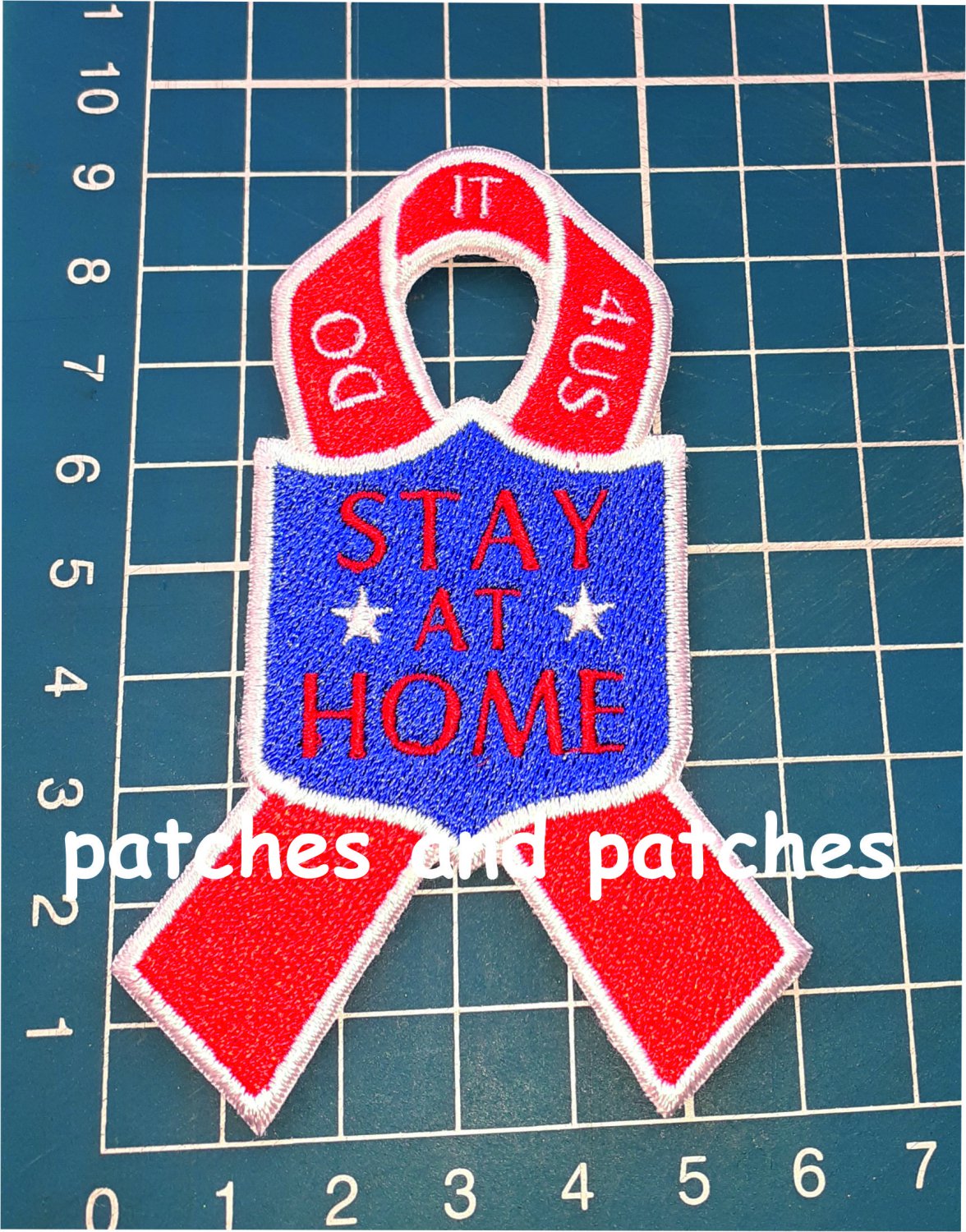 Covid STAY AT HOME KEEP SAFE 19 FIGHT AGAINST CORONA DO IT 4 US Patch