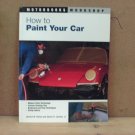 Used How To Paint Your Car Book