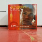 Robert Cray Band - Live From Across The Pond 2CD