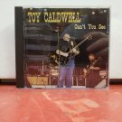 Toy Caldwell - Can't You See CD VG