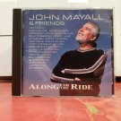 John Mayall & Friends - Along For The Ride CD