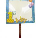 My 1st Birthday lawn sign