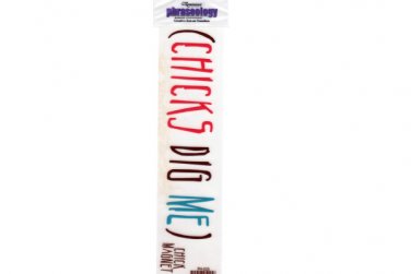 Chicks Dig Me Creative Rub-On Transfer