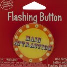 Main Attraction Flashing Button